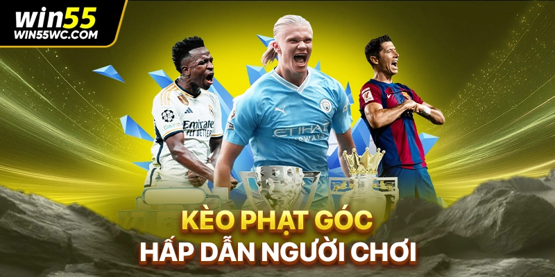Kèo phạt góc hấp dẫn người chơi