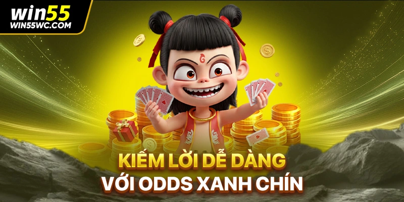 Kiếm lời dễ dàng với odds xanh chín