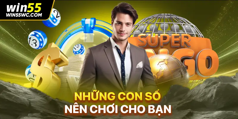 Những con số nên chơi cho bạn