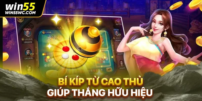 Bí kíp từ cao thủ giúp thắng hữu hiệu