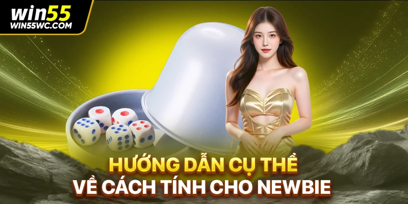 Hướng dẫn cụ thể về cách tính cho newbie