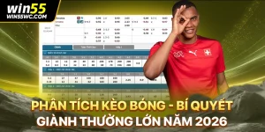 Phân Tích Kèo Bóng - Bí Quyết Giành Thưởng Lớn Năm 2026
